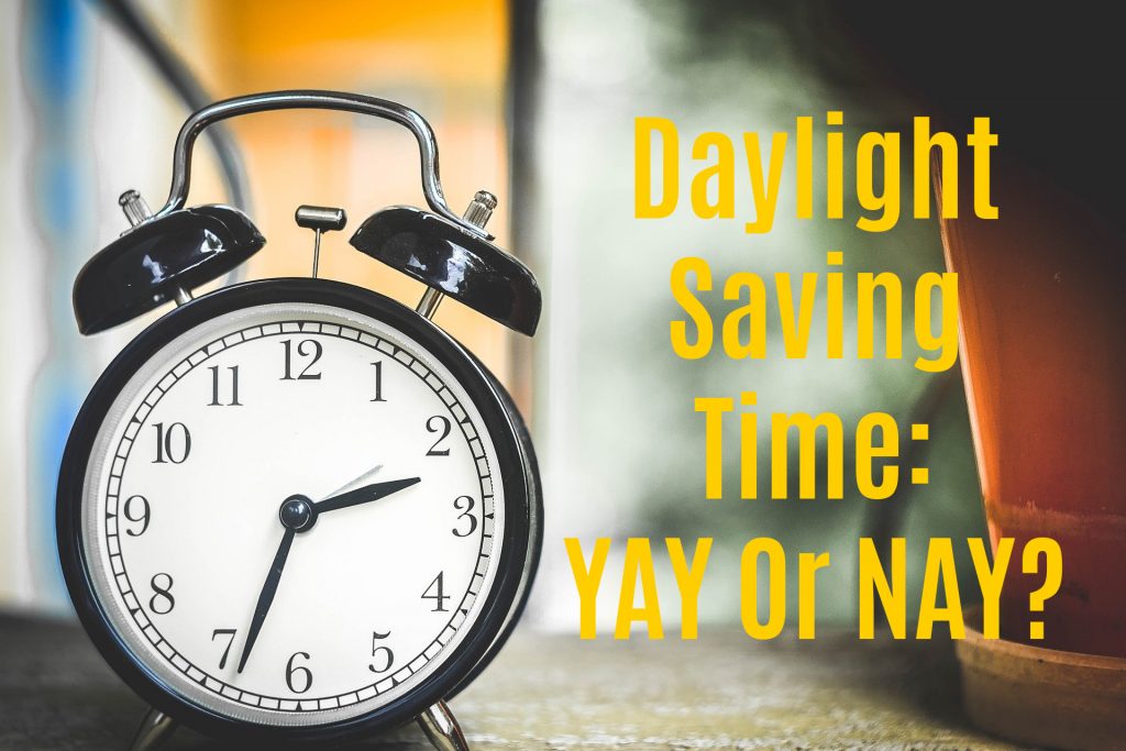 clock 650753 1920 1 Daylight Saving Time: YAY Or NAY?